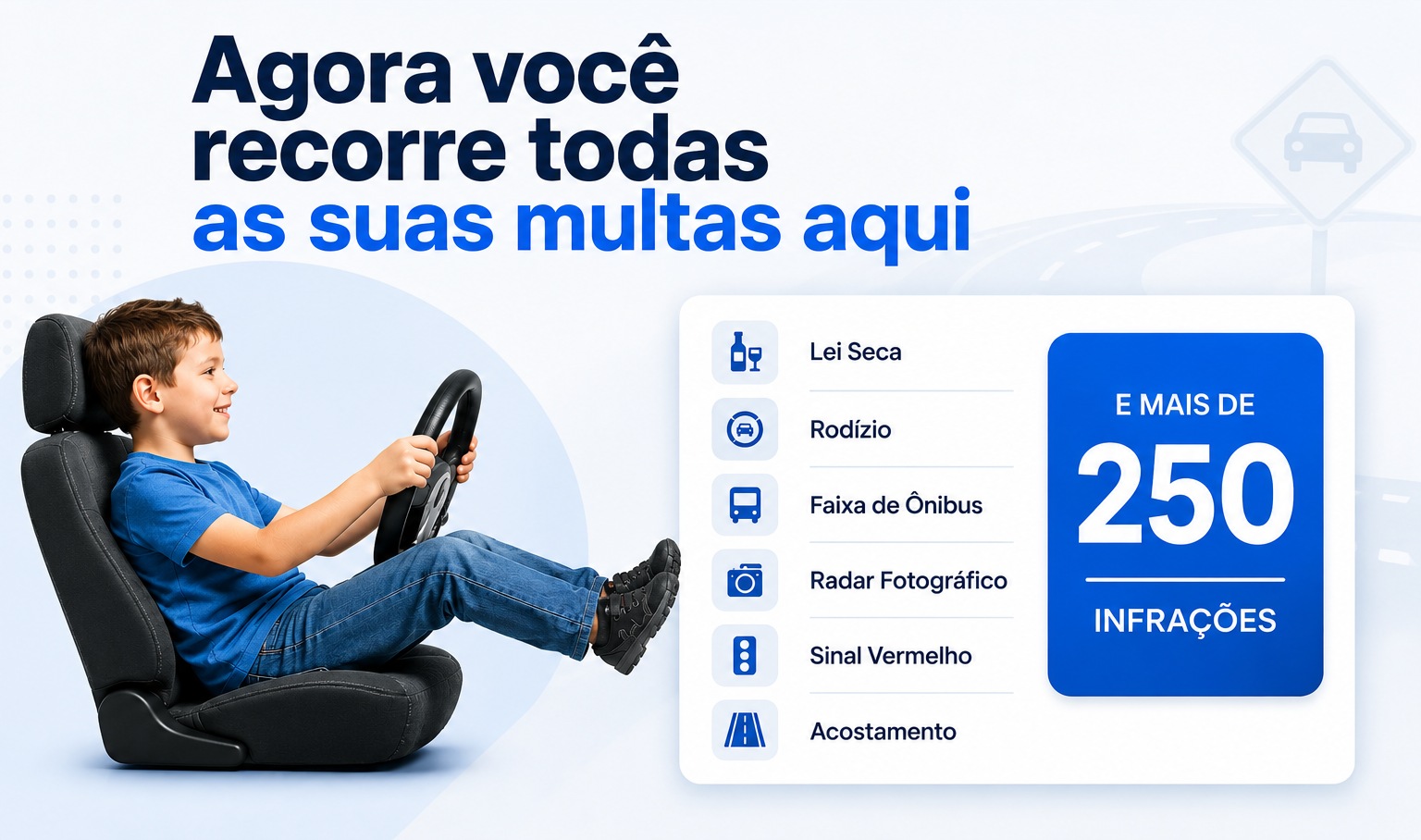 Converter multa em advertência sem complicação. Você livre de pagamento e perda de pontos. Lei Seca, Rodízio, Faixa de Ônibus, Radar Fotográfico, Sinal Vermelho, Acostamento e mais de 250 infrações.