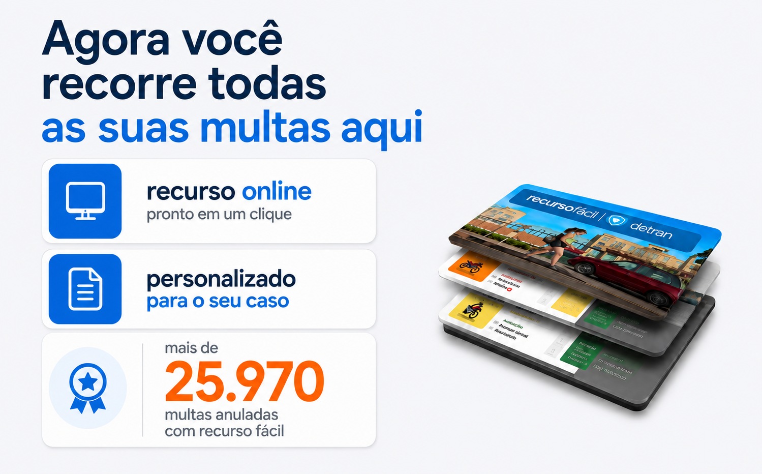 Agora voc� recorre todas as suas multas aqui: recurso online pronto em um clique, personalizado para o seu caso, mais de 25.970 multas anuladas.
